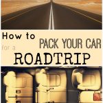 How to Pack your Car for a Road Trip - tips and ideas for what to bring and how to organize StuffedSuitcase.com roadtrip