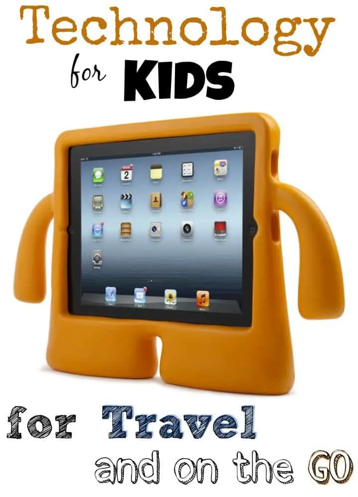Technology for Kids on the Go - perfect ideas for your family vacations | StuffedSuitcase.com travel
