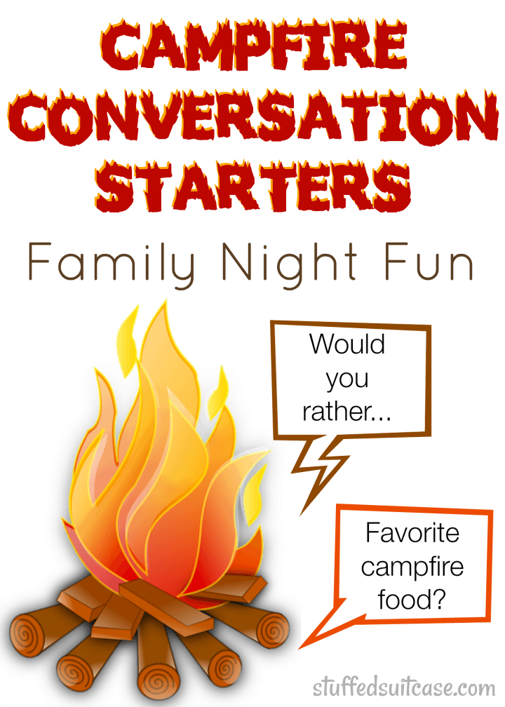 Campfire Conversation Starters for your next Family Fun Night - free printable StuffedSuitcase.com camping