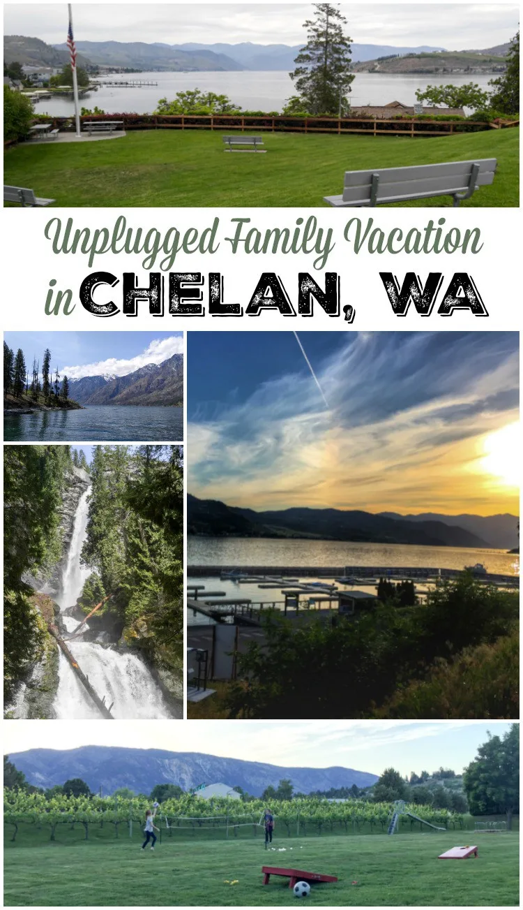 Wanting to plan an unplugged family vacation? Do you dream of enjoying the outdoors and having some family fun? Plan a visit to Chelan Washington!