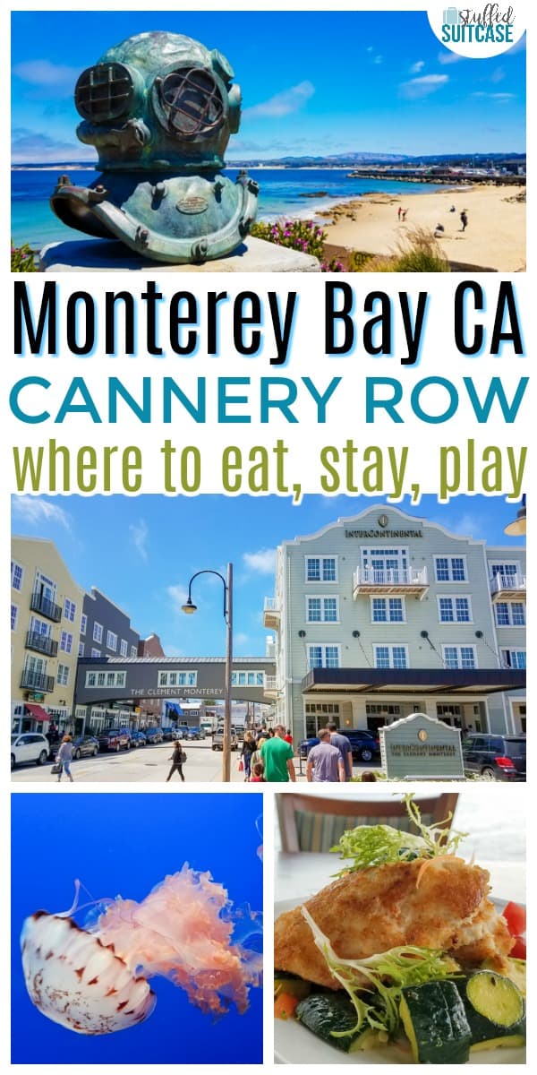 Best Guide to Cannery Row restaurants, hotels, and things to do in Monterey, CA / travel / california vacation / USA travel destinations