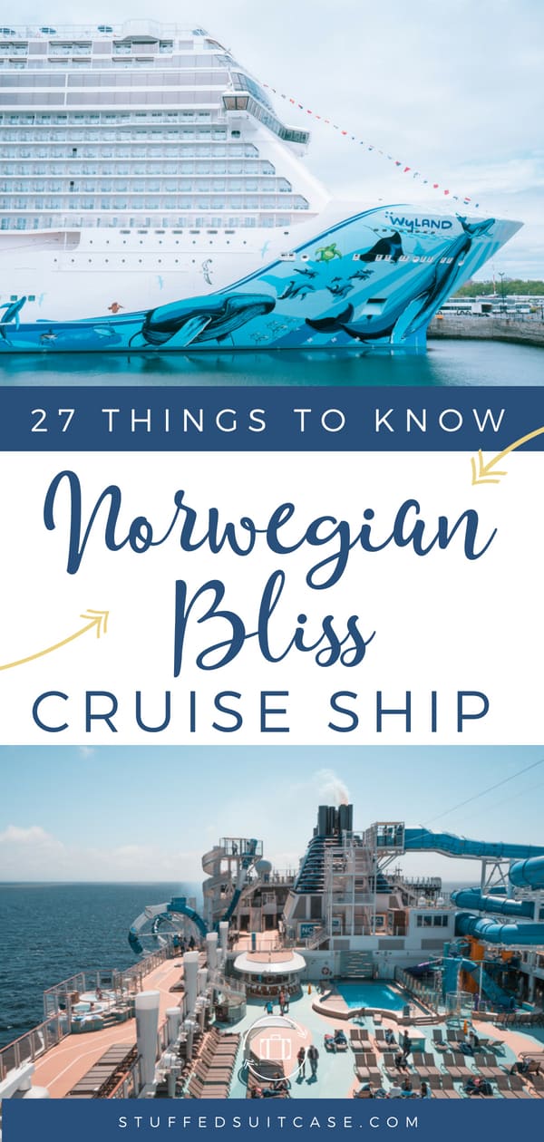 Norwegian Bliss cruise ship tips information