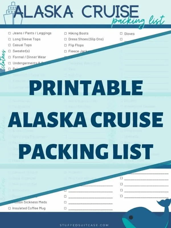 packing list for alaska cruise in early june