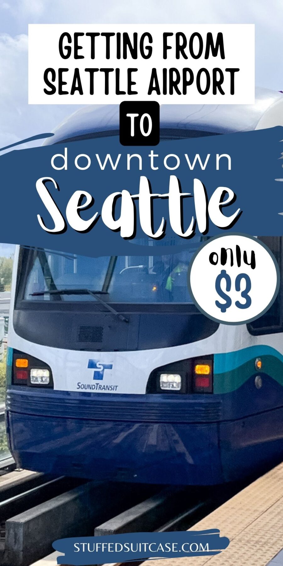 seattle sound transit train with text overlay