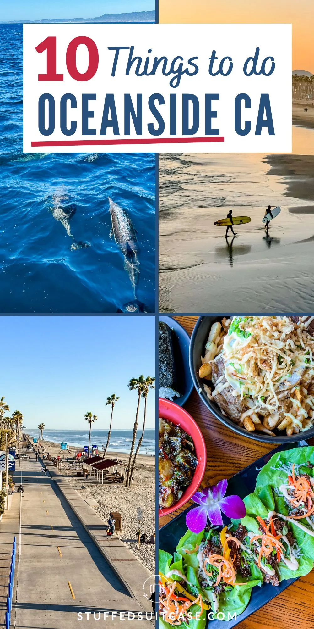 20+ Best Things To Do In Oceanside California - The Geographical Cure