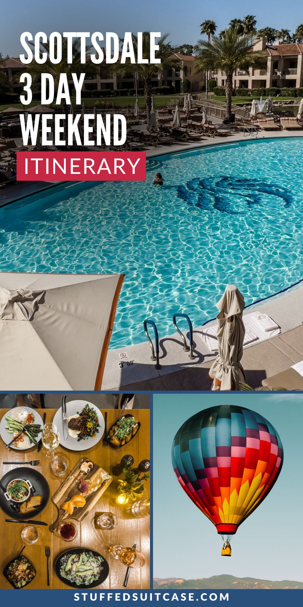 collage of pool, food on table, and hot air balloon for scottsdale 3 day itinerary