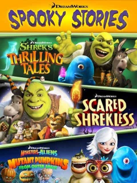 DreamWorks Spooky Stories compilation cover featuring artwork for Shrek's Thrilling Tales, Scared Shrekless, and Monsters vs. Aliens Mutant Pumpkins from Outer Space