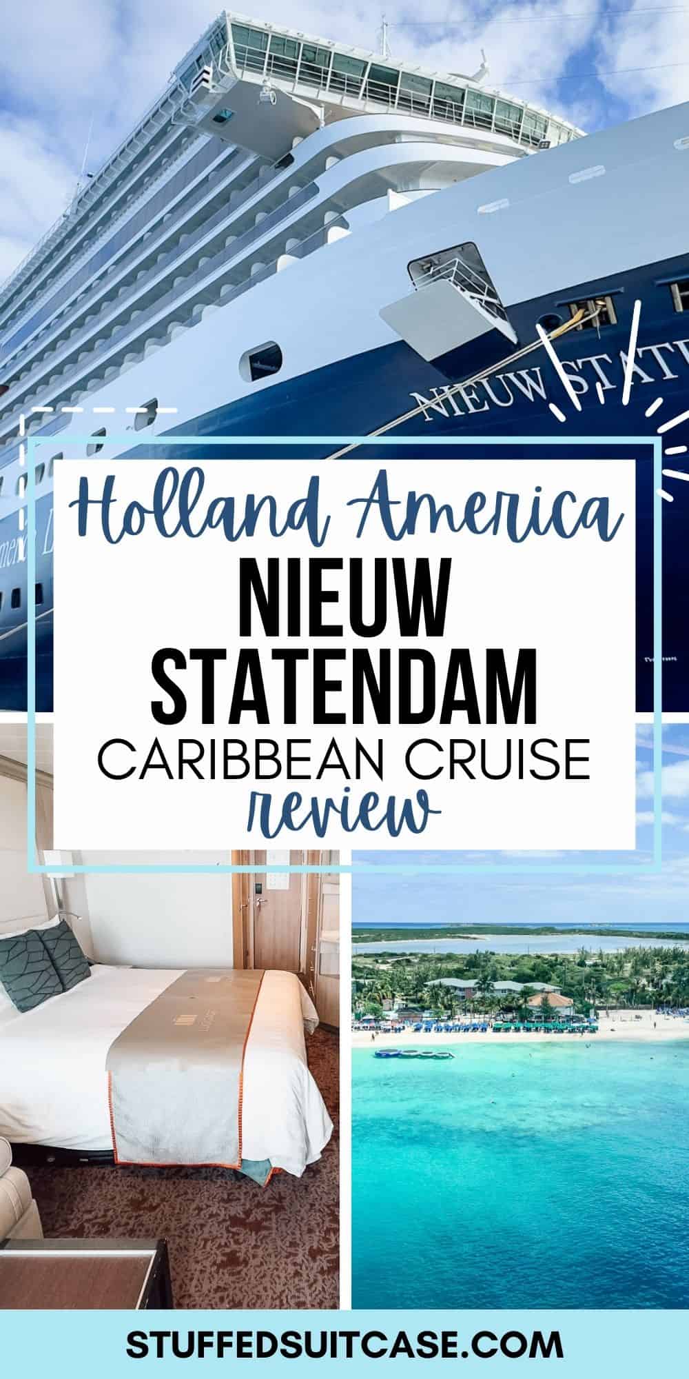 collage for pinterest of nieuw statendam cruise review