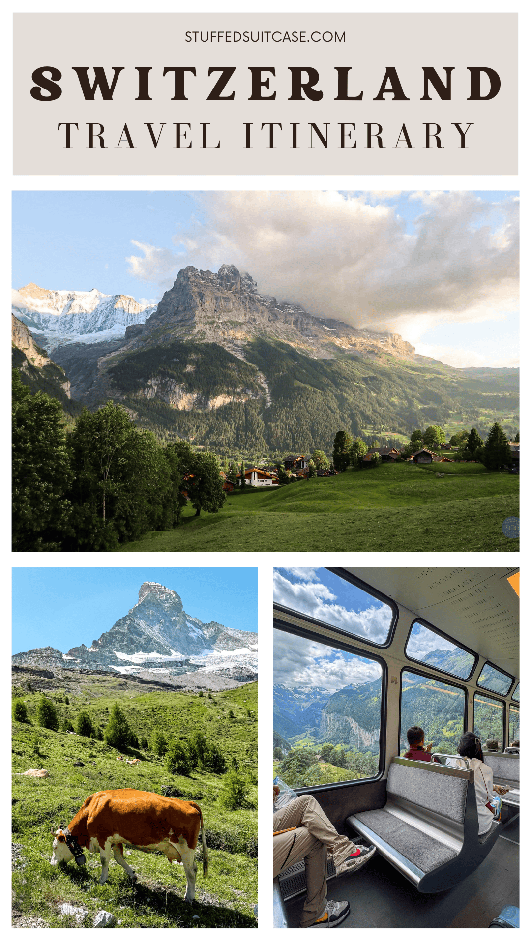 image collage for pinterest with switzerland images and text at the top that says Switzerland Travel Itinerary