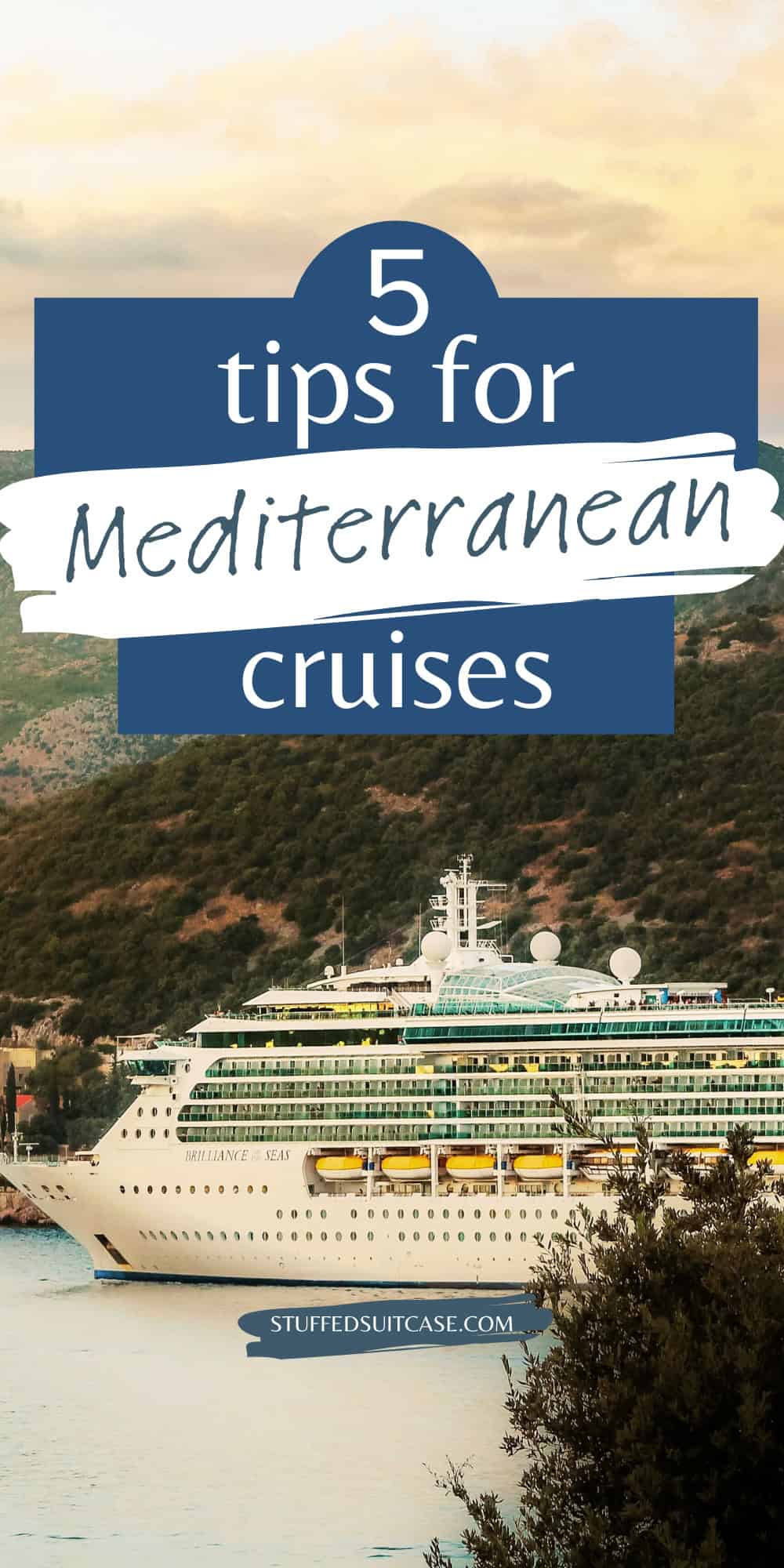 pinterest image for 5 tips for mediterranean cruises